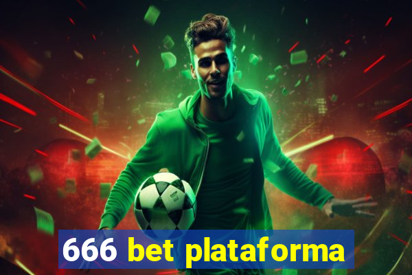 666 bet plataforma